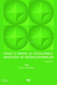 Ziraat & Orman, Su Ürünlerinde Araştırma ve Değerlendirmeler / Aralık 2022