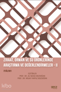 Ziraat, Orman ve Su Ürünlerinde Araştırma ve Değerlendirmeler ;– II Eylül 2021