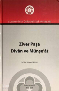Ziver Paşa Divan ve Münşe'at