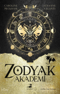 Zodyak Akademi - 1: Uyanış
