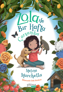 Zola ile Bir Hafta - Çarşamba