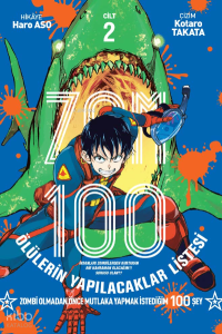 Zom 100 Cilt 02 – Ölülerin Yapılacaklar Listesi