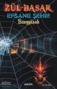 Zül-Basar Efsane Şehir