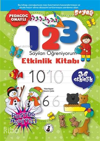 1, 2, 3 Sayıları Öğreniyorum; Etkinlik Kitabı (36 Etkinlik - Poster Hediyeli)