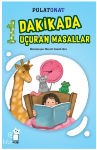 1 Dakikada Uçuran Masallar