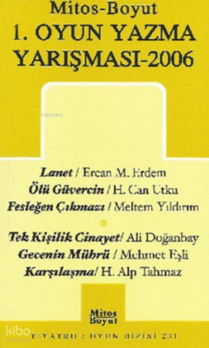 1. Oyun Yazma Yarışması 2006