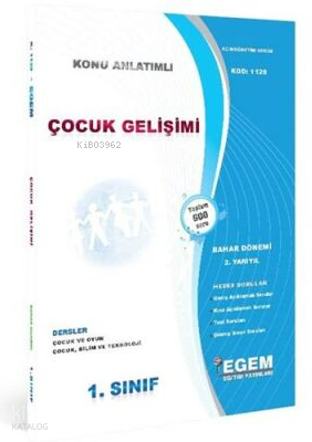 1. Sınıf Çocuk Gelişimi Bahar Dönemi 2. Yarıyıl Konu Anlatımlı Soru Bankası