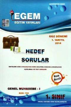 1. Sınıf Genel Muhasebe-1 Hedef Sorular (Kod 155) Güz Dönemi