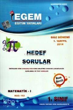 1. Sınıf Matematik-1 Hedef Sorular (Kod 162) Güz Dönemi