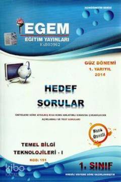 1. Sınıf Temel Bilgi Teknolojileri-1 Hedef Sorular (Kod 151) Güz Dönem