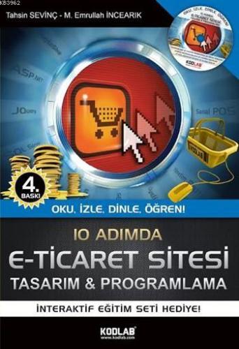 10 Adımda E-Ticaret Tasarım ve Programlama; Oku, İzle, Dinle, Öğren - 