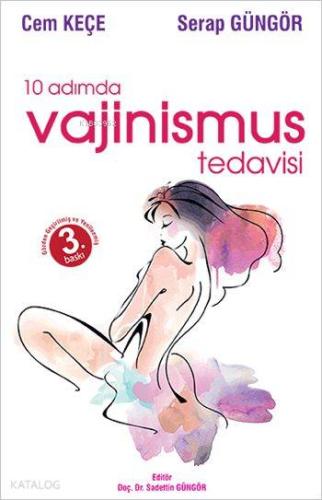 10 Adımda Vajinismus Tedavisi