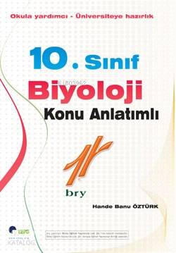 10. Sınıf Biyoloji Konu Anlatımlı; Okula Yardımcı - Üniversiteye Hazırlık
