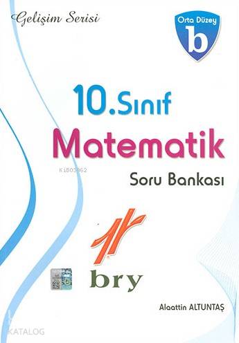 10. Sınıf Matematik Soru Bankası B
