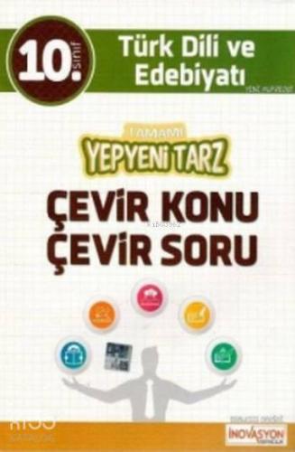 10. Sınıf Türk Dili ve Edebiyatı Konu Çevir Soru