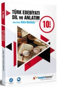 10. Sınıf Türk Edebiyatı Dil ve Anlatım Konu Özetli Soru Bankası