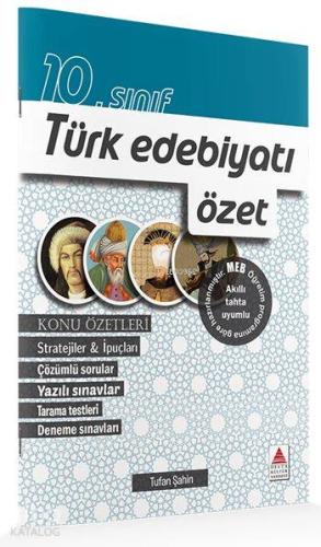 10. Sınıf Türk Edebiyatı Özet