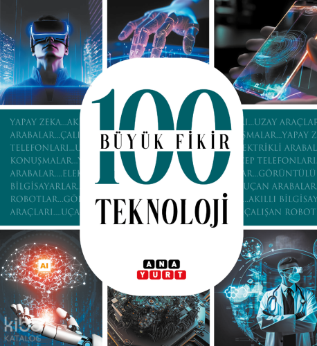100 Büyük Fikir - Teknoloji