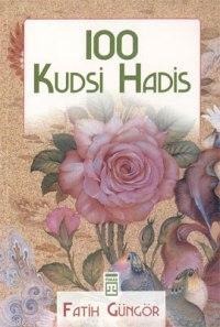 100 Kudsi Hadis - Kitapiks.com