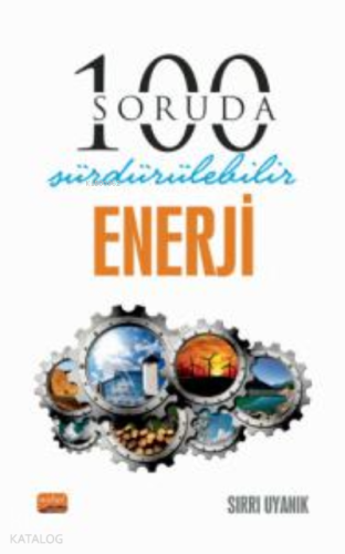 100 Soruda Sürdürülebilir Enerji - Kitapiks.com