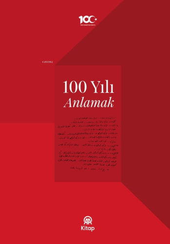 100 Yılı Anlamak - Kitapiks.com