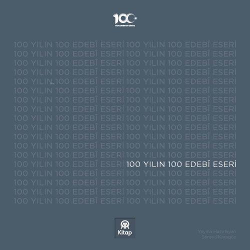 100 Yılın 100 Edebî Eseri - Kitapiks.com