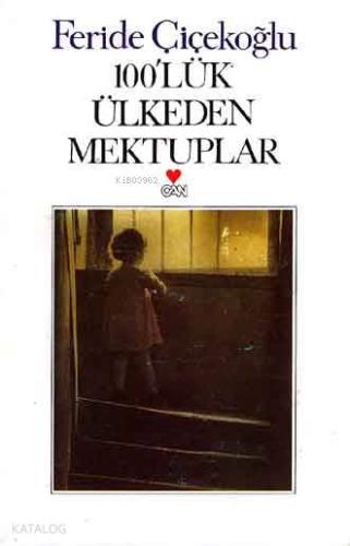 100'lük Ülkeden Mektuplar - Kitapiks.com