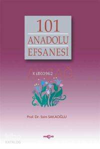 101 Anadolu Efsanesi