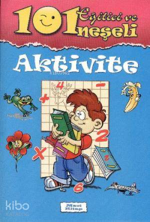 101 Eğitici ve Neşeli Aktivite Mavi