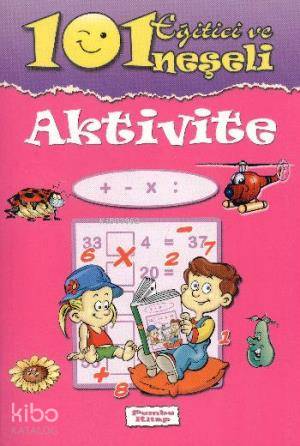 101 Eğitici ve Neşeli Aktivite Pembe