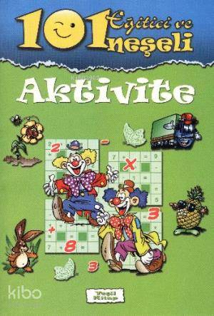 101 Eğitici ve Neşeli Aktivite Yeşil