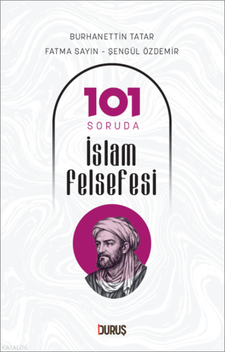 101 Soruda İslam Felsefesi