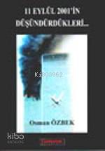 11 Eylül 2001'in Düşündürdükleri - Kitapiks.com