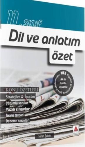 11.Sınıf Dil ve Anlatım; özet