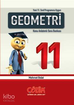 11. Sınıf| Geometri; Konu Anlatımlı Soru Bankası