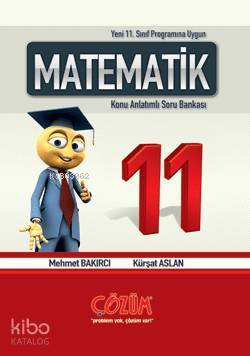 11. Sınıf Matematik Konu Anlatımlı Soru Bankası