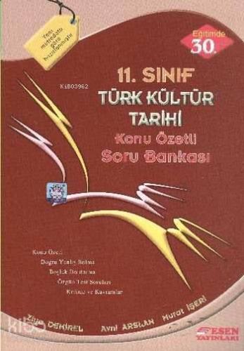 11. Sınıf Türk Kültür Tarihi Konu Özetli Soru Bankası