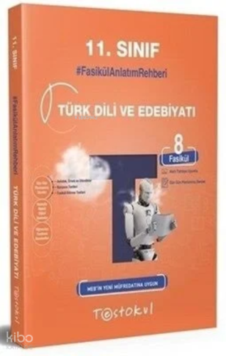 11.Snf. Fasikül Anlatım Rehberi / Türk Dili ve Edebiyatı (8 Fasikül)