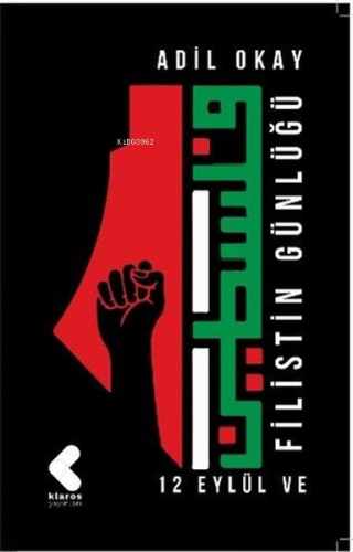12 Eylül ve Filistin Günlüğü - Kitapiks.com
