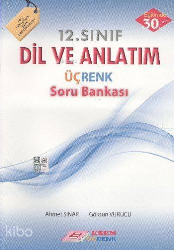 12. Sınıf Dil ve Anlatım Üçrenk Soru Bankası