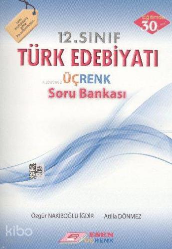 12. Sınıf Türk Edebiyatı Üçrenk Soru Bankası
