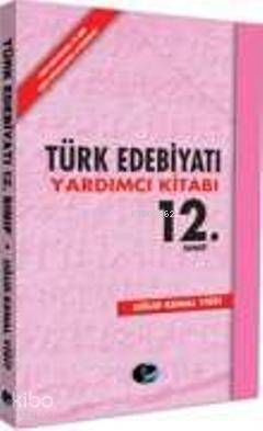 12. Sınıf Türk Edebiyatı Yardımcı Kitabı