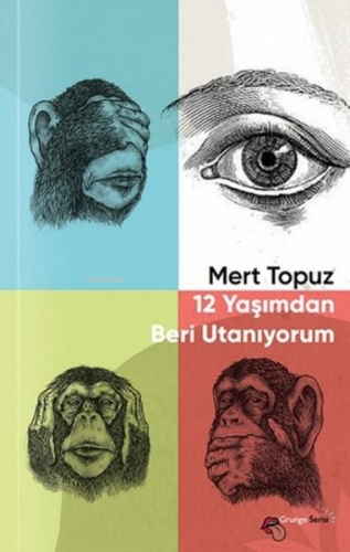 12 Yaşımdan Beri Utanıyorum - Kitapiks.com