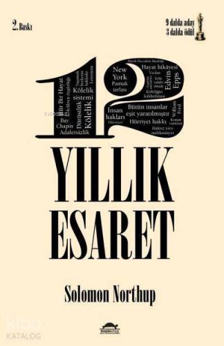 12 Yıllık Esaret; Olağanüstü Bir Mücadele - Kitapiks.com