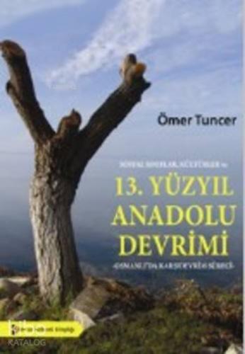 13.Yüzyıl Anadolu Devrimi
