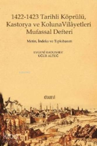 1422-1423 Tarihli Köprülü, Kastorya ve Koluna Vilâyetleri Mufassal Defteri