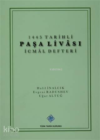 1445 Tarihli Paşa Livası İcmal Defteri