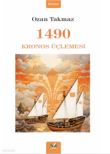 1490 Kronos Üçlemesi