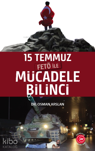 15 Temmuz Fetö ile Mücadele Bilinci