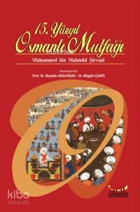 15. Yüzyıl Osmanlı Mutfağı - Kitapiks.com